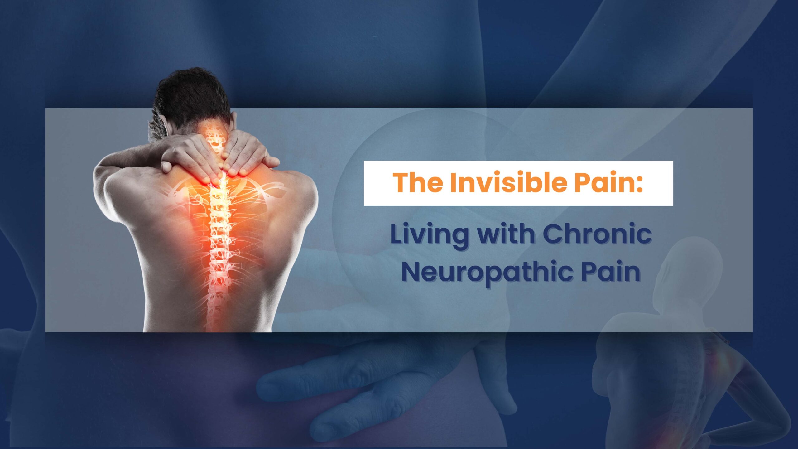 the-invisible-pain-living-with-chronic-neuropathic-pain-wellness