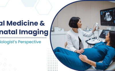 Fetal Medicine & Prenatal Imaging: A Radiologist’s Perspective